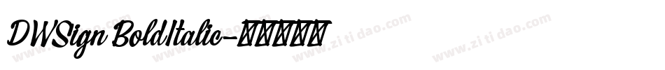 DWSign BoldItalic字体转换